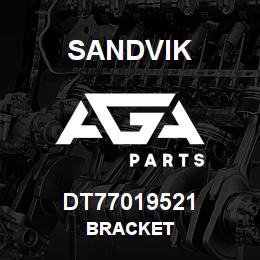 DT77019521 Sandvik BRACKET | AGA Parts