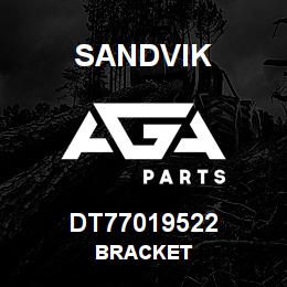 DT77019522 Sandvik BRACKET | AGA Parts