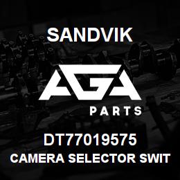 DT77019575 Sandvik CAMERA SELECTOR SWITCH | AGA Parts