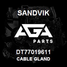DT77019611 Sandvik CABLE GLAND | AGA Parts