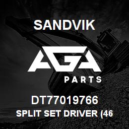 DT77019766 Sandvik SPLIT SET DRIVER (46MM) | AGA Parts