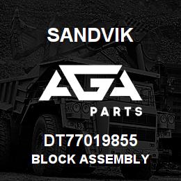 DT77019855 Sandvik BLOCK ASSEMBLY | AGA Parts