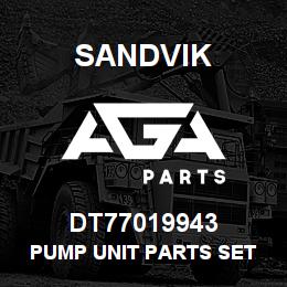 DT77019943 Sandvik PUMP UNIT PARTS SET | AGA Parts