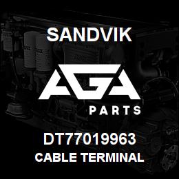 DT77019963 Sandvik CABLE TERMINAL | AGA Parts
