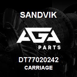 DT77020242 Sandvik CARRIAGE | AGA Parts