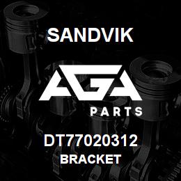 DT77020312 Sandvik BRACKET | AGA Parts