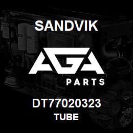 DT77020323 Sandvik TUBE | AGA Parts