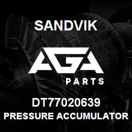 DT77020639 Sandvik PRESSURE ACCUMULATOR UNCHARGED | AGA Parts