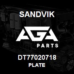 DT77020718 Sandvik PLATE | AGA Parts