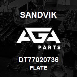 DT77020736 Sandvik PLATE | AGA Parts