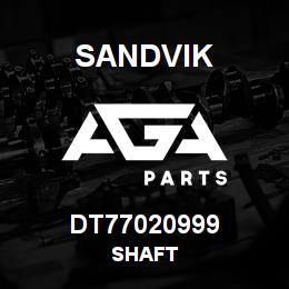 DT77020999 Sandvik SHAFT | AGA Parts