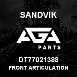DT77021388 Sandvik FRONT ARTICULATION | AGA Parts