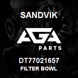 DT77021657 Sandvik FILTER BOWL | AGA Parts