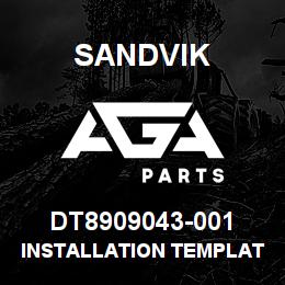 DT8909043-001 Sandvik INSTALLATION TEMPLATE "OP" | AGA Parts