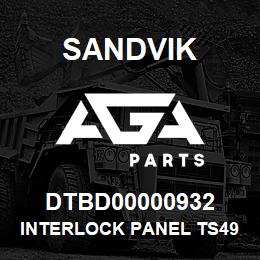 DTBD00000932 Sandvik INTERLOCK PANEL TS495 | AGA Parts