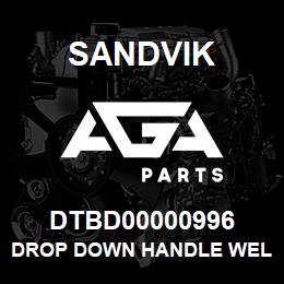 DTBD00000996 Sandvik DROP DOWN HANDLE WELDMENT | AGA Parts