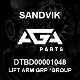 DTBD00001048 Sandvik LIFT ARM GRP *GROUP REFERENCE | AGA Parts