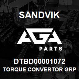 DTBD00001072 Sandvik TORQUE CONVERTOR GRP *GROUP REF | AGA Parts