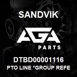 DTBD00001116 Sandvik PTO LINE *GROUP REFERENCE | AGA Parts