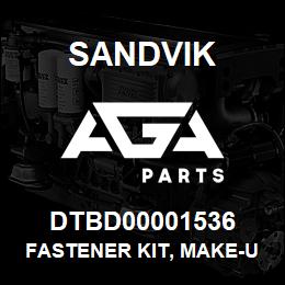 DTBD00001536 Sandvik FASTENER KIT, MAKE-UP TANK ASSY | AGA Parts