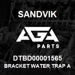 DTBD00001565 Sandvik BRACKET WATER TRAP AIR LUB | AGA Parts