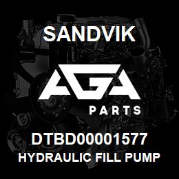 DTBD00001577 Sandvik HYDRAULIC FILL PUMP *GROUP REFEREN | AGA Parts