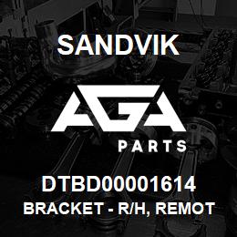 DTBD00001614 Sandvik BRACKET - R/H, REMOTE OIL FILTER, | AGA Parts