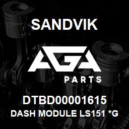 DTBD00001615 Sandvik DASH MODULE LS151 *GROUP REFERENCE | AGA Parts