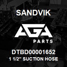 DTBD00001652 Sandvik 1 1/2" SUCTION HOSE | AGA Parts