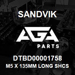 DTBD00001758 Sandvik M5 X 135MM LONG SHCS | AGA Parts