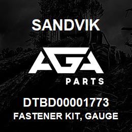 DTBD00001773 Sandvik FASTENER KIT, GAUGE POD GROUP | AGA Parts