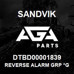 DTBD00001839 Sandvik REVERSE ALARM GRP *GROUP REF | AGA Parts