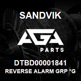 DTBD00001841 Sandvik REVERSE ALARM GRP *GROUP REF | AGA Parts
