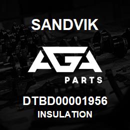 DTBD00001956 Sandvik INSULATION | AGA Parts
