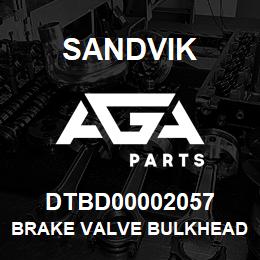 DTBD00002057 Sandvik BRAKE VALVE BULKHEAD *GROUP REF* | AGA Parts