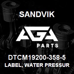 DTCM19200-358-5 Sandvik LABEL, WATER PRESSURE RUSSIAN | AGA Parts