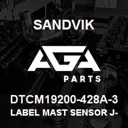 DTCM19200-428A-3 Sandvik LABEL MAST SENSOR J-BOX PORTUGUESE | AGA Parts