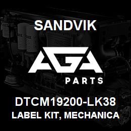 DTCM19200-LK38 Sandvik LABEL KIT, MECHANICAL,DR500, RUSSI | AGA Parts