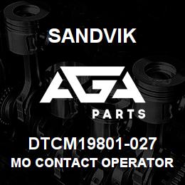 DTCM19801-027 Sandvik MO CONTACT OPERATOR ASSEMBLY | AGA Parts
