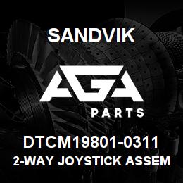 DTCM19801-0311 Sandvik 2-WAY JOYSTICK ASSEMBLY | AGA Parts