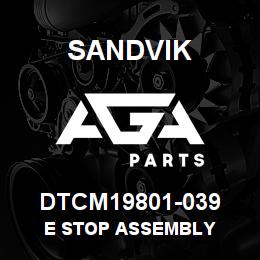 DTCM19801-039 Sandvik E STOP ASSEMBLY | AGA Parts