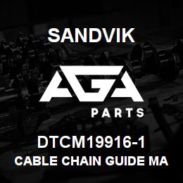 DTCM19916-1 Sandvik CABLE CHAIN GUIDE MAST | AGA Parts