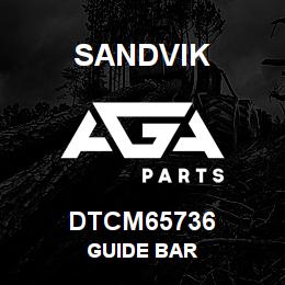 DTCM65736 Sandvik GUIDE BAR | AGA Parts