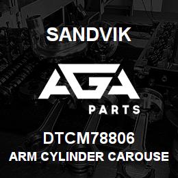DTCM78806 Sandvik ARM CYLINDER CAROUSEL R/B CM78806 RB | AGA Parts