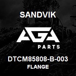 DTCM85808-B-003 Sandvik FLANGE | AGA Parts