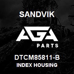 DTCM85811-B Sandvik INDEX HOUSING | AGA Parts