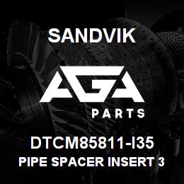 DTCM85811-I35 Sandvik PIPE SPACER INSERT 3.50 | AGA Parts
