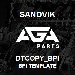 DTCOPY_BPI Sandvik BPI TEMPLATE | AGA Parts