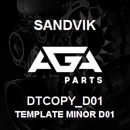 DTCOPY_D01 Sandvik TEMPLATE MINOR D01 | AGA Parts