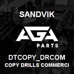 DTCOPY_DRCOM Sandvik COPY DRILLS COMMERCIAL ITEM | AGA Parts